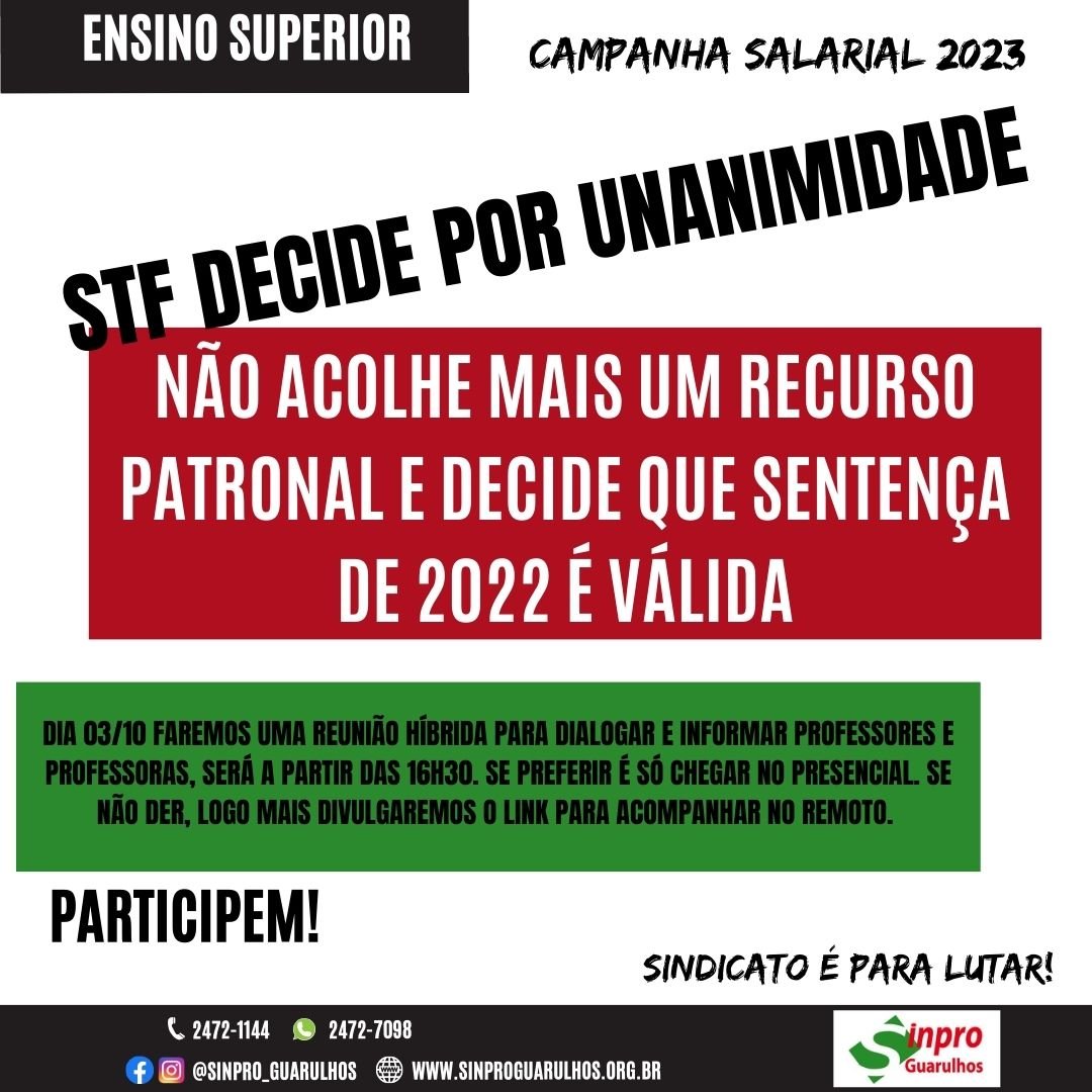 Stf Decide Por Unanimidade N O Acolhe Recurso Do Semesp E Decide Que